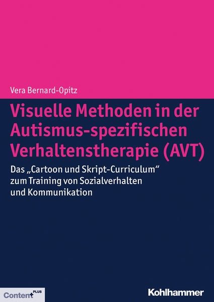Produktbild: Visuelle Methoden in der Autismus-spezifischen Verhaltenstherapie (AVT)