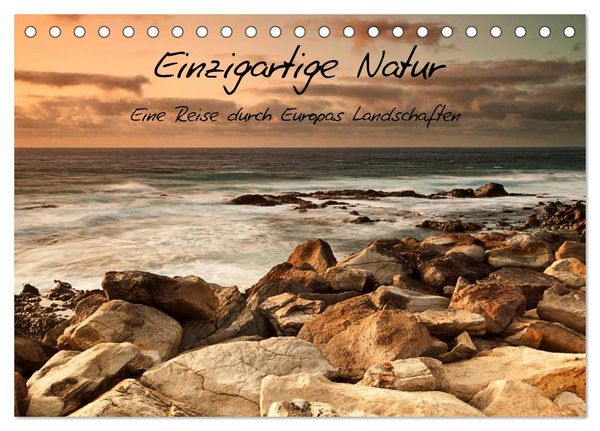 Produktbild: Einzigartige Natur - Eine Reise durch Europas Landschaften (Tischkalender 2026 DIN A5 quer), CALVENDO Monatskalender