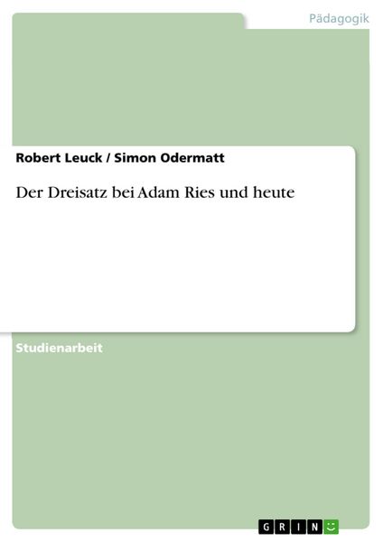 Produktbild: Der Dreisatz bei Adam Ries und heute