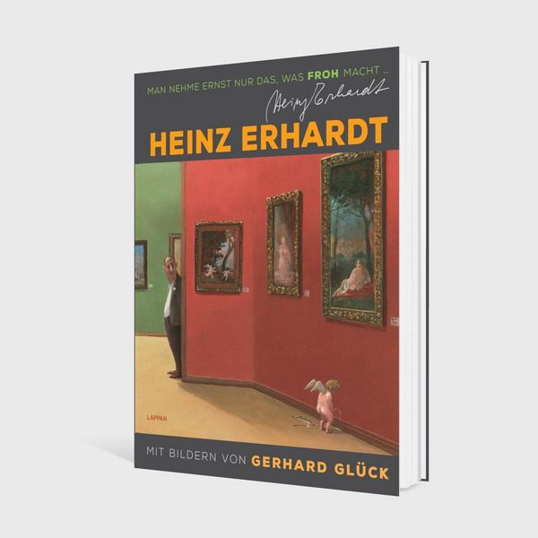 Produktbild: Heinz Erhardt: Man nehme ernst nur das, was froh macht (Neuausgabe)