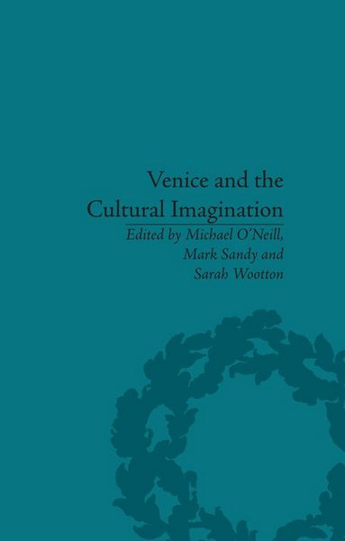 Produktbild: Venice and the Cultural Imagination