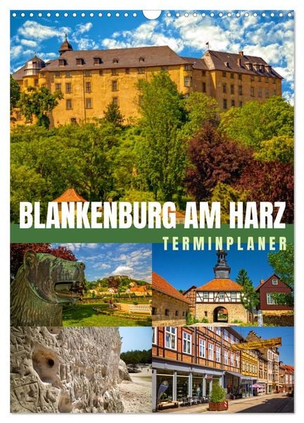 Blankenburg am Harz - Terminplaner (Wandkalender 2025 DIN A3 hoch), CALVENDO Monatskalender