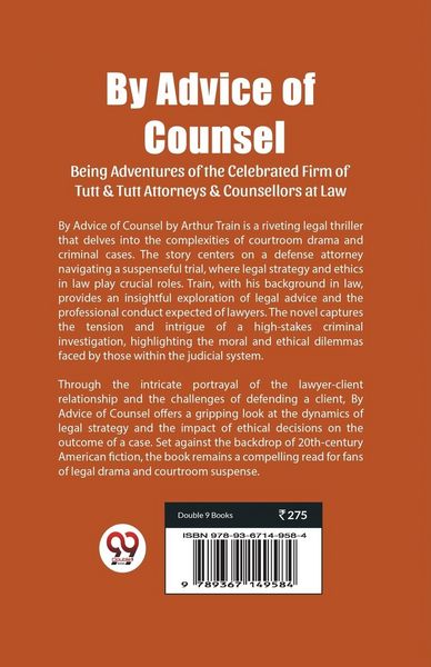 Produktbild: By Advice of Counsel Being Adventures of the Celebrated Firm of Tutt & Tutt Attorneys & Counsellors at Law