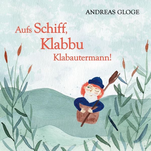 Produktbild: Aufs Schiff, Klabbu Klabautermann!