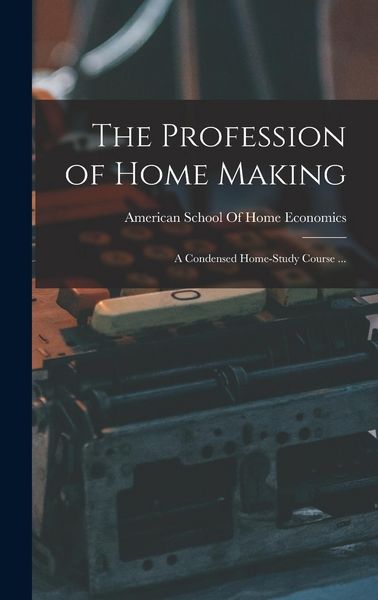 Produktbild: The Profession of Home Making