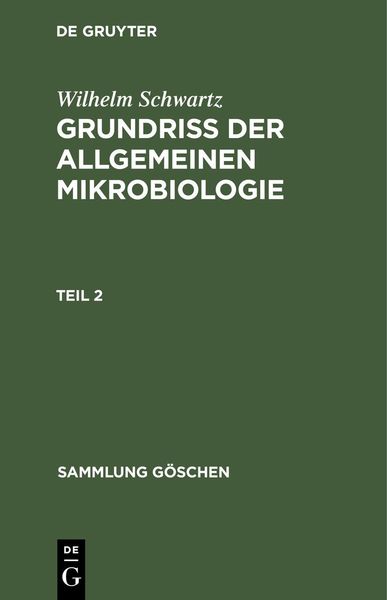 Produktbild: Grundriss der Allgemeinen Mikrobiologie, Teil 2