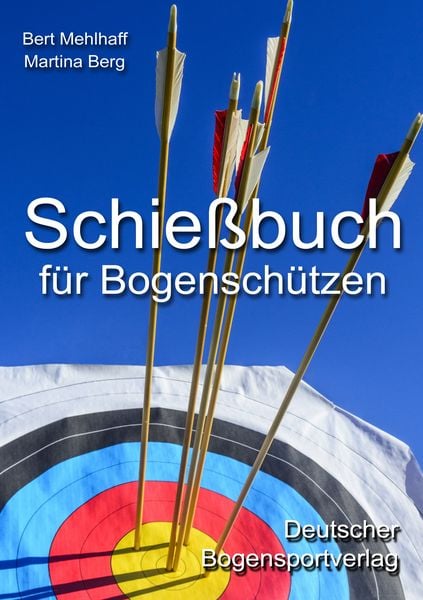 Produktbild: Schie&szlig;buch f&uuml;r Bogensch&uuml;tzen