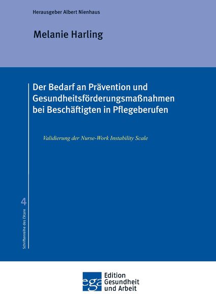 Produktbild: Der Bedarf an Pr&auml;vention und Gesundheitsf&ouml;rderungsma&szlig;nahmen bei Besch&auml;ftigten in Pflegeberufen