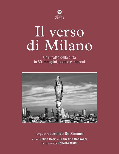 Produktbild: Il verso di Milano. Un ritratto della citt&agrave; in 80 immagini, poesie e canzoni