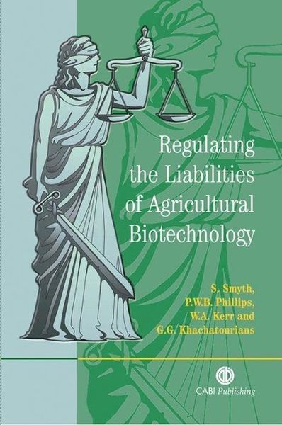Produktbild: Regulating the Liabilities of Agricultural Biotechnology