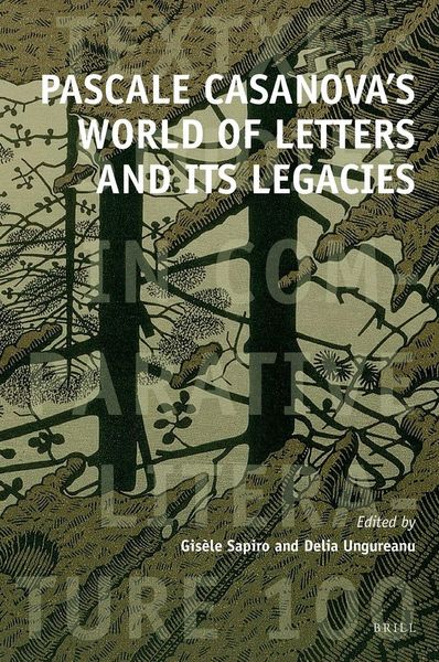 Produktbild: Pascale Casanova's World of Letters and Its Legacies