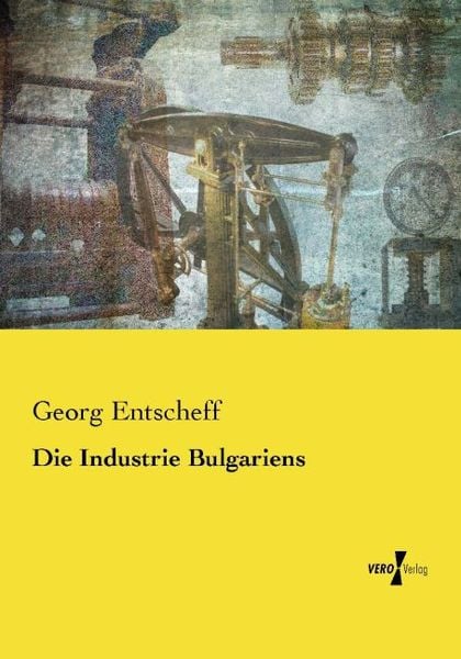 Produktbild: Die Industrie Bulgariens