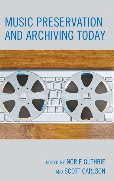Produktbild: Music Preservation and Archiving Today