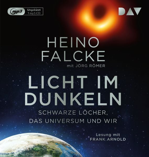 Produktbild: Licht im Dunkeln. Schwarze L&ouml;cher, das Universum und wir