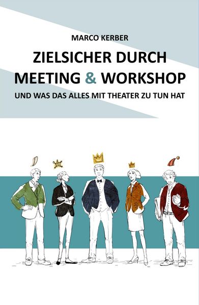 Produktbild: Zielsicher durch Meeting & Workshop