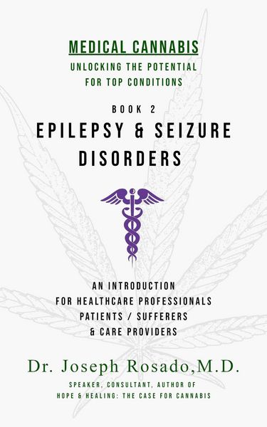 Produktbild: Epilepsy & Seizure Disorders (Medical Cannabis: Unlocking the Potential for Top Conditions, #2)