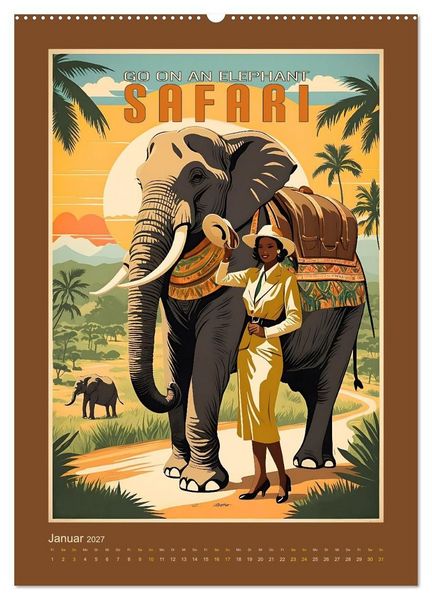 Produktbild: Exotic Travel Poster - nostalgische Abenteuerreisen um die Welt (hochwertiger Premium Wandkalender 2027 DIN A2 hoch), Kunstdruck in Hochglanz