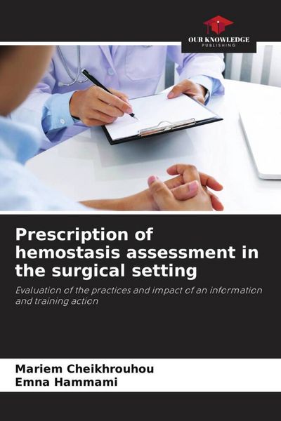 Produktbild: Prescription of hemostasis assessment in the surgical setting