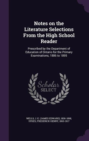 Produktbild: Notes on the Literature Selections From the High School Reader