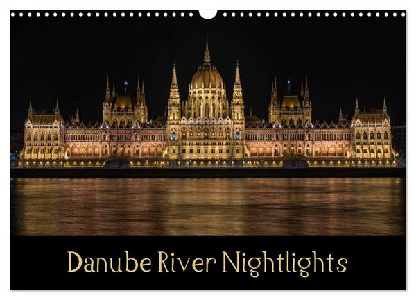 Produktbild: Danube River Nightlights (Wall Calendar 2026 DIN A3 landscape), CALVENDO 12 Month Wall Calendar
