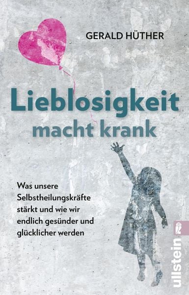 Produktbild: Lieblosigkeit macht krank