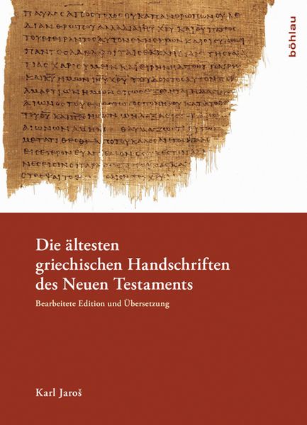 Produktbild: Die &auml;ltesten griechischen Handschriften des Neuen Testaments