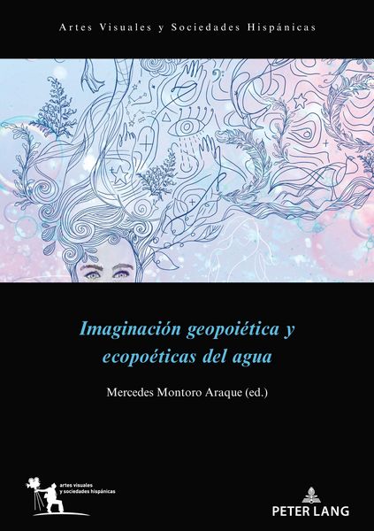 Produktbild: Imaginaci&oacute;n geopoi&eacute;tica y ecopo&eacute;ticas del agua