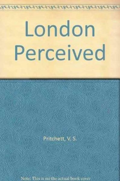 Produktbild: Pritchett, V: London Perceived