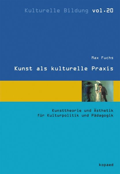 Produktbild: Kunst als kulturelle Praxis