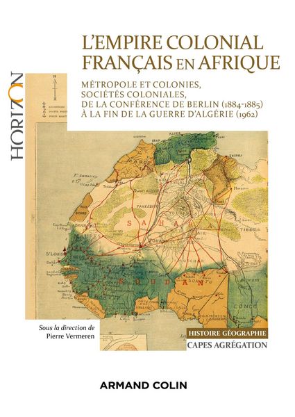 Produktbild: L'Empire colonial fran&ccedil;ais en Afrique - Capes Histoire-G&eacute;ographie