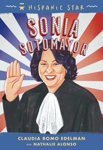 Produktbild: Edelman, C: Hispanic Star: Sonia Sotomayor
