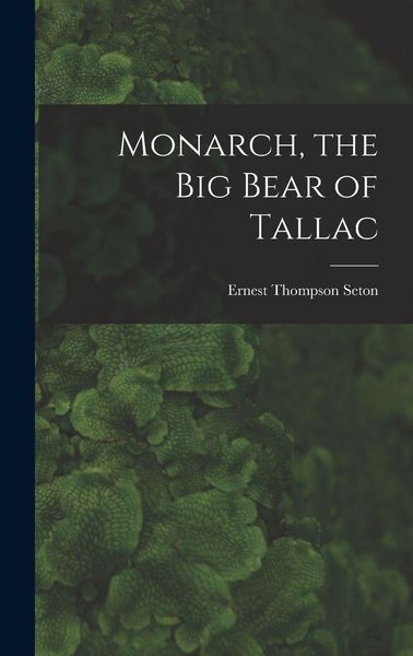 Produktbild: Monarch, the Big Bear of Tallac