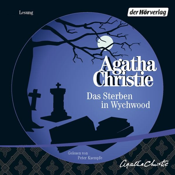 Das Sterben in Wychwood - Agatha Christie, Audio, 9783844500820
