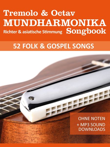 Produktbild: Tremolo Mundharmonika Liederbuch - Folk und Gospel Songs