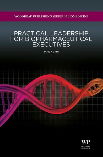 Produktbild: Practical Leadership for Biopharmaceutical Executives