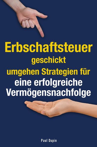 Produktbild: Erbschaftsteuer geschickt umgehen
