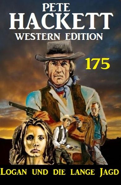 Produktbild: Logan und die lange Jagd: Pete Hackett Western Edition 175