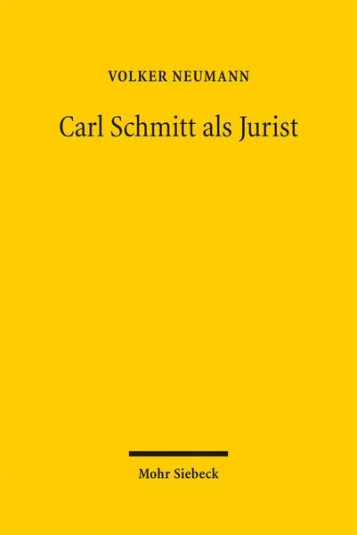 Produktbild: Carl Schmitt als Jurist