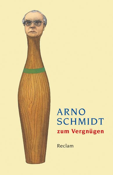 Produktbild: Arno Schmidt zum Vergn&uuml;gen