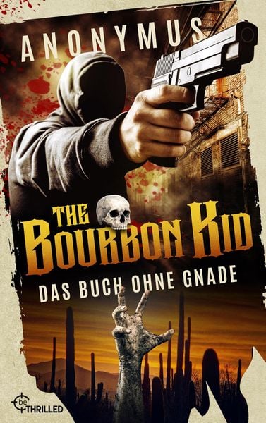 Produktbild: The Bourbon Kid - Das Buch ohne Gnade