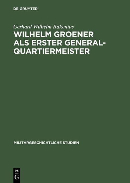 Produktbild: Wilhelm Groener als Erster Generalquartiermeister