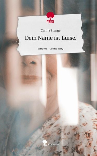 Produktbild: Dein Name ist Luise.. Life is a Story - story.one