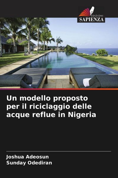 Produktbild: Un modello proposto per il riciclaggio delle acque reflue in Nigeria