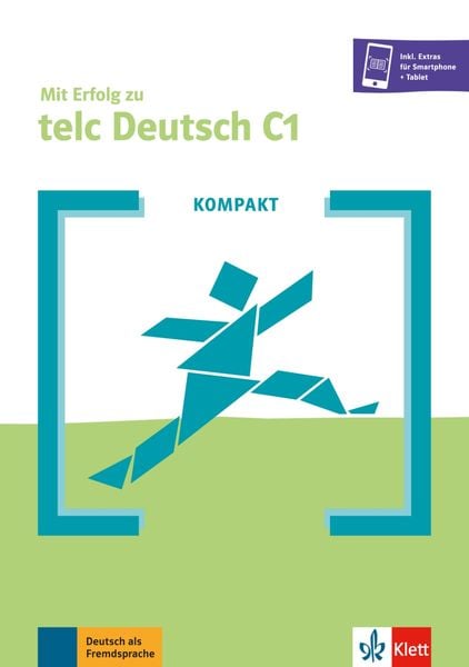 KOMPAKT Mit Erfolg zu telc Deutsch C1