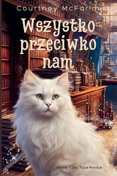 Produktbild: Wszystko przeciwko nam