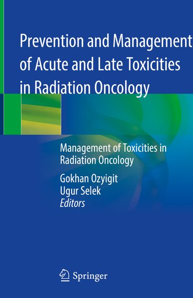 Produktbild: Prevention and Management of Acute and Late Toxicities in Radiation Oncology