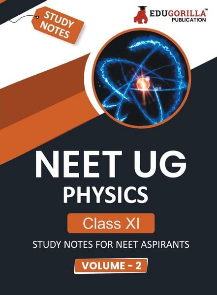 Produktbild: NEET UG Physics Class XI (Vol 2) Topic-wise Notes | A Complete Preparation Study Notes with Solved MCQs