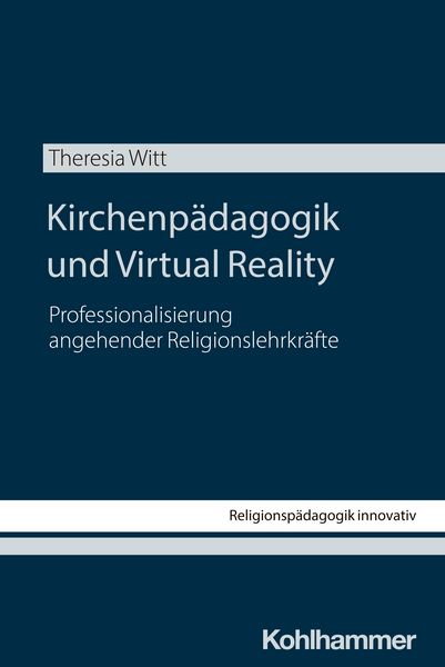 Produktbild: Kirchenp&auml;dagogik und Virtual Reality