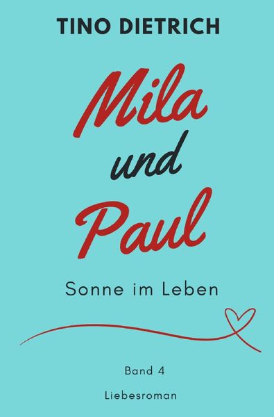 Produktbild: Mila und Paul / Mila und Paul: Sonne im Leben