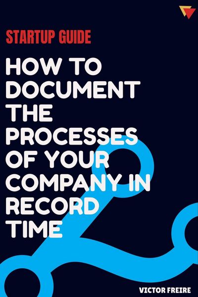 Produktbild: Startup guide: how to document the processes of your company in record time
